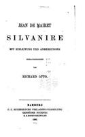 Silvanire, Mit Einleitung und Anmerkungen