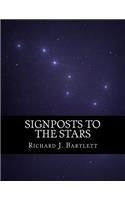 Signposts to the Stars