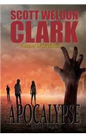 Apocalypse, Book 1