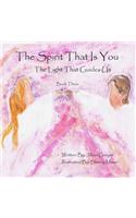 The Spirit That Is You