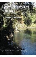 Mother Nature's Nature