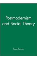 Postmodernism and Social Theory