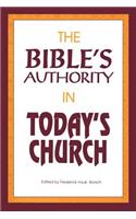 Bible's Authority in Today's Church