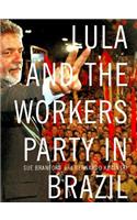 Lula and the Workers' Party in Brazil