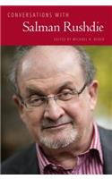 Conversations with Salman Rushdie