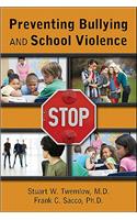 Preventing Bullying and School Violence