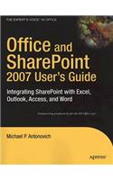 Office and Sharepoint 2007 User's Guide