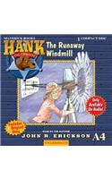 Runaway Windmill: (Hank the Cowdog (Audio))
