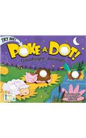 Poke-A-Dot Good Night Animals