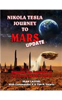 Nikola Tesla Journey to Mars Update