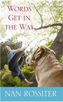 Words Get in the Way: (Center Point Premier Romance (Large Print))