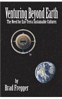 Venturing Beyond Earth
