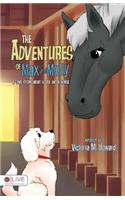 The Adventures of Max and Molly: A Love Story About a Dog and a Horse(English)
