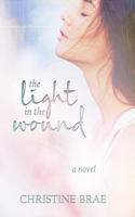 The Light in the Wound