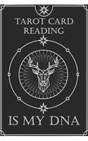 Deer Astrological Tarot Journal Tarot Card Reading is my DNA