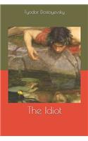 The Idiot