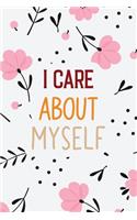 I Care About Myself