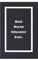 Best Nurse Educator Ever