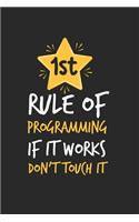 Funny Programmer Notebook - Software Developer Journal Planner