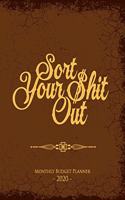 Sort Your Shit Out