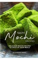 Tasty Mochi Recipes