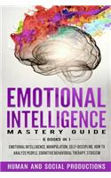 Emotional Intelligence Mastery Guide