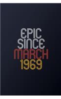 Epic Since March 1969