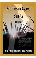 Profiles in Agave Spirits