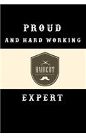 Proud and hard working haircut expert notebook