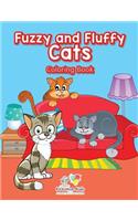 Fuzzy and Fluffy Cats Coloring Book: (English)