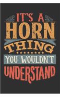 It's A Horn You Wouldn't Understand