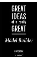 Notebook for Model Builders / Model Builder: awesome handy Note Book [120 blank lined ruled pages]