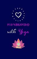 In a Relationship With Yoga