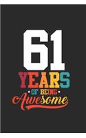 61 Years Of Being Awesome: Graph Paper Notebook - Awesome Birthday Gift Idea