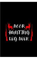Deer Hunting Log Book