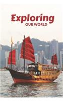 Exploring Our World
