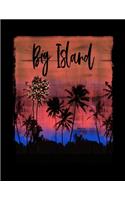 Big Island: Hawaiian Christmas Journal Notebook Shopping Organizer Holiday Food Meal Party Planner Budget Expense Tracker. Tropical Palm Tree Soft Cover 8.5 x 1