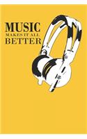 Music Makes It All Better
