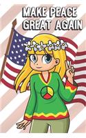 Make Peace Great Again
