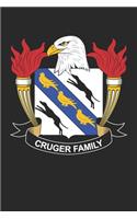 Cruger: Cruger Coat of Arms and Family Crest Notebook Journal (6 x 9 - 100 pages)