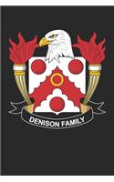 Denison: Denison Coat of Arms and Family Crest Notebook Journal (6 x 9 - 100 pages)