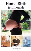 Home-Birth Testimonials