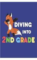 Diving Into 2nd Grade: Back to School Fox Dabbing Class Composition Notebook for Second Graders