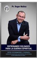 Entrenando Soldados Para La Guerra Espiritual - Nivel Intermedio 2- Unidad 5