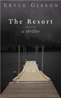 The Resort: (3 County Line Horror)