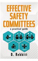 Effective Safety Committees