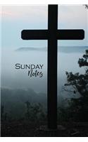 Sunday Notes: Sermon And Reflections Notebook, Sunday Journal, Religious Thoughts, 6" x 9", 105 Pages