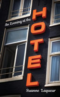 Evening at the Hotel