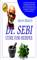 Dr. Sebi Cure for Herpes