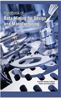 Handbook of Data Mining for Design and Manufacturing
